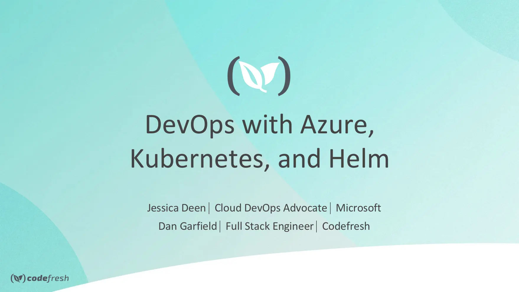 Codefresh+Azure: DevOps, Kubernetes, Helm Webinar